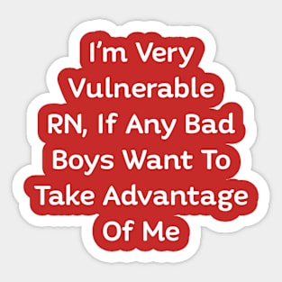 Vulnerable RN Sticker